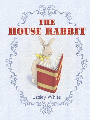 cover image of The House Rabbit